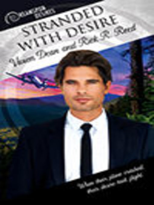 Title details for Stranded with Desire by Vivien Dean - Available